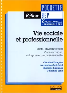Couverture du produit · Vie sociale et professionnelle (pochette réflexe), BEP, élève, 2000