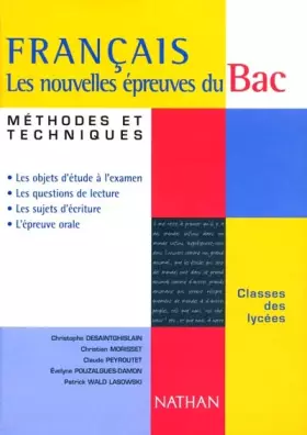 Couverture du produit · Français : les nouvelles épreuves du Bac. Méthodes et techniques