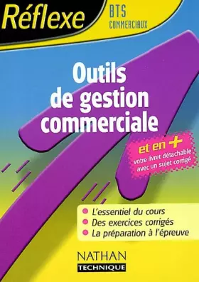 Couverture du produit · Réflexe : Outils gestion commerciale, BTS commerciaux