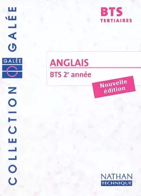 Couverture du produit · Galée : Anglais, BTS Tertiaires 2e année (Manuel)