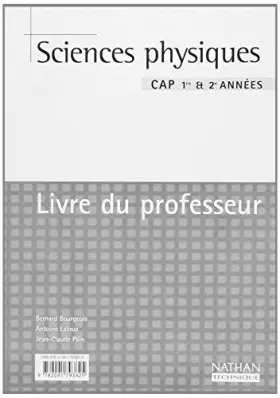 Couverture du produit · Sciences physiques, CAP (Manuel du professeur)