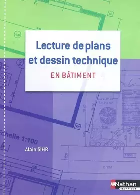 Couverture du produit · Lecture de plans et Dessin technique en bâtiment