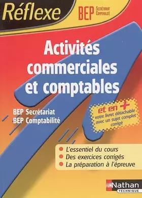 Couverture du produit · Reflexe : Activités commerciales et comptables - BEP