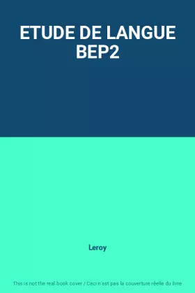 Couverture du produit · ETUDE DE LANGUE BEP2