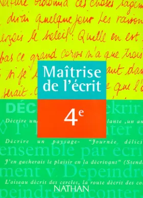 Couverture du produit · Maîtrise de l'écrit, 4e