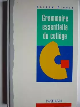 Couverture du produit · Grammaire essentielle du collège