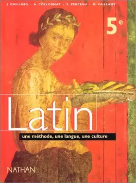 Couverture du produit · Gaillard Latin, 5e. Livre de l'élève, programme 1997