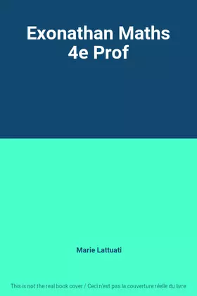 Couverture du produit · Exonathan Maths 4e Prof