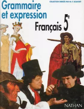 Couverture du produit · FRANCAIS 5EME GRAMMAIRE ET EXPRESSION. Programme 1997