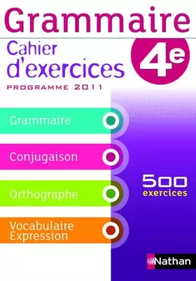 Couverture du produit · Grammaire 4e : Cahier d'exercices, programme 2011