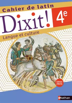Couverture du produit · Dixit ! Cahier de latin 4e - Edition 2021