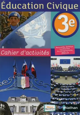 Couverture du produit · Cahier d'activités éducation civique 3e