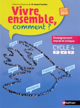 Couverture du produit · Manuel d'enseignement moral et civique Cycle 4 (5e, 4e, 3e)