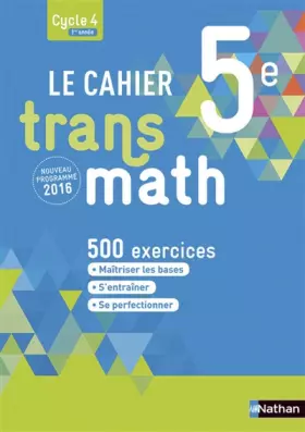 Couverture du produit · Le Cahier Transmath 5e