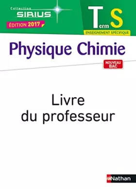 Couverture du produit · Physique chimie Tle S: Livre du professeur
