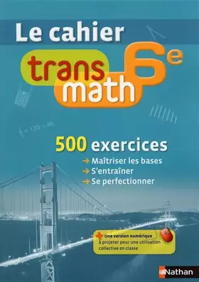 Couverture du produit · Le Cahier Transmath 6e