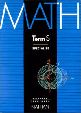 Couverture du produit · Math, terminale S, enseignement de spécialité. Programme 1994