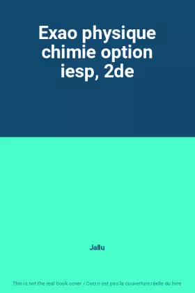 Couverture du produit · Exao physique chimie option iesp, 2de