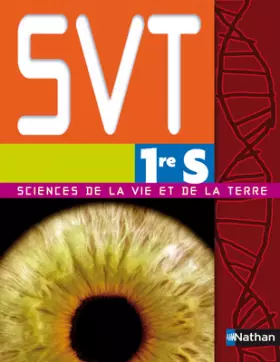 Couverture du produit · Sciences de la Vie et de la Terre 1e S : Programme 2001