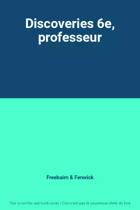 Couverture du produit · Discoveries 6e, professeur