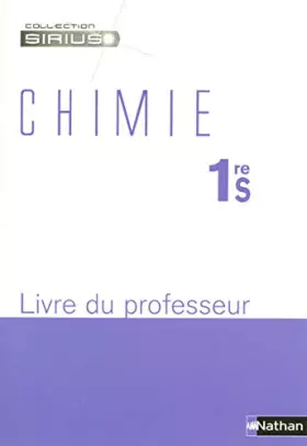 Couverture du produit · CHIMIE 1RE S PROF 2005