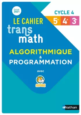 Couverture du produit · Cahier d'algorithmique Transmath - Cycle 4 - 5e/4e/3e - Edition 2021
