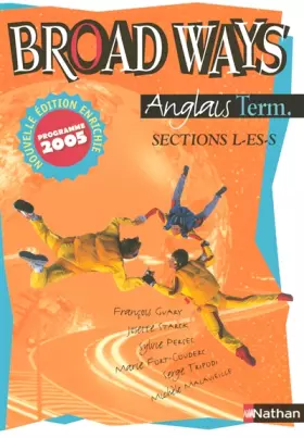 Couverture du produit · Anglais Tle L-ES-S Broad Ways