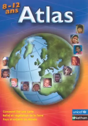 Couverture du produit · Atlas des 8-12 ans