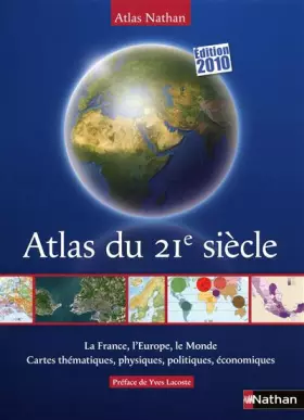 Couverture du produit · ATLAS DU 21E SIECLE 2010