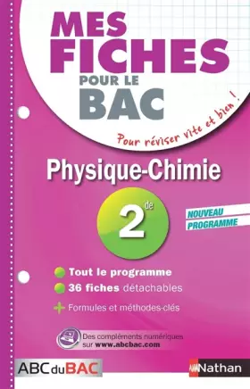 Couverture du produit · Mes fiches ABC du BAC Physique Chimie 2de