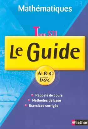 Couverture du produit · GUIDE ABC MATHS TERM STI COURS