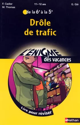 Couverture du produit · Drôle de trafic : De la 6e à la 5e