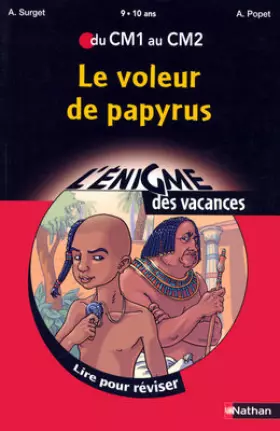 Couverture du produit · Le voleur de papyrus : Du CM1 au CM2