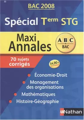 Couverture du produit · Maxi Annales Spécial Tle STG: Sujets corrigés