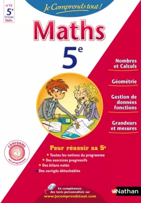 Couverture du produit · JE COMPRENDS TOUT MATHS 5E