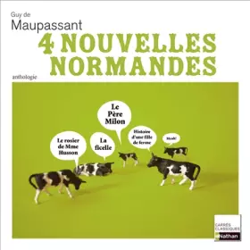 Couverture du produit · 4 NLLES NORMANDES MAUPASSANT