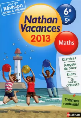 Couverture du produit · Nathan vacances Maths-De la 6e vers la 5e