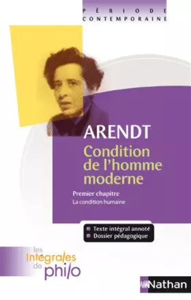 Couverture du produit · Intégrales de Philo - ARENDT, Condition de l'homme moderne