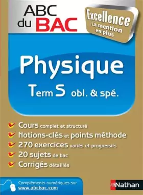 Couverture du produit · ABC BAC EXCELL PHYSIQUE TERM S