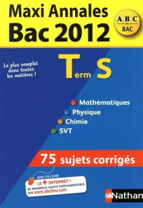 Couverture du produit · MAXI ANNALES BAC 2012 TERM S