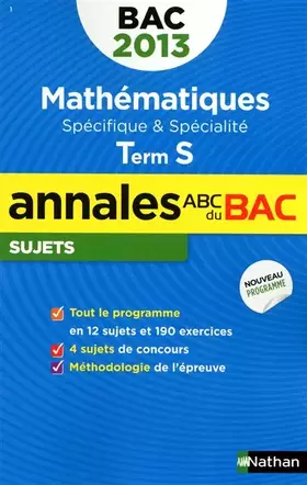 Couverture du produit · ANNALES BAC 2013 MATHS S SPE &