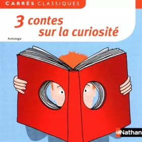 Couverture du produit · 3 contes sur la curiosité