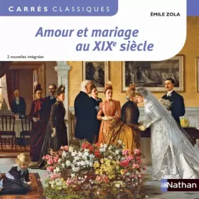 Couverture du produit · Amour et mariage au XIXe siècle