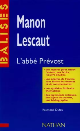 Couverture du produit · Manon Lescaut : Résumé analytique, commentaire critique, documents complémentaires