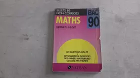 Couverture du produit · Maths terminales a b d d' sujets 89 non corriges