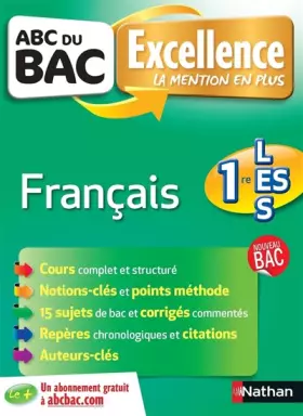 Couverture du produit · ABC du BAC Excellence Français 1re L.ES.S - Ancien programme