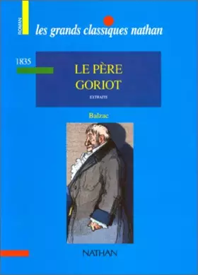 Couverture du produit · Le Père Goriot (extraits)