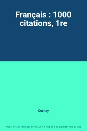Couverture du produit · Français : 1000 citations, 1re