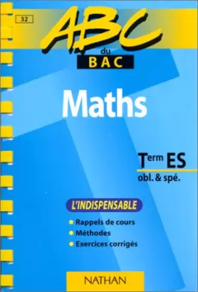 Couverture du produit · Maths Terminale ES L'indispensable. : Enseignements obligatoire et de spécialité