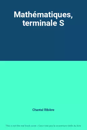 Couverture du produit · Mathématiques, terminale S